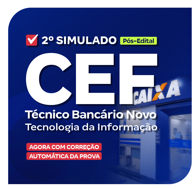 CEF 2° Simulado Técnico Bancário Novo Tecnologia da Informação Pós-Edital LP-8
