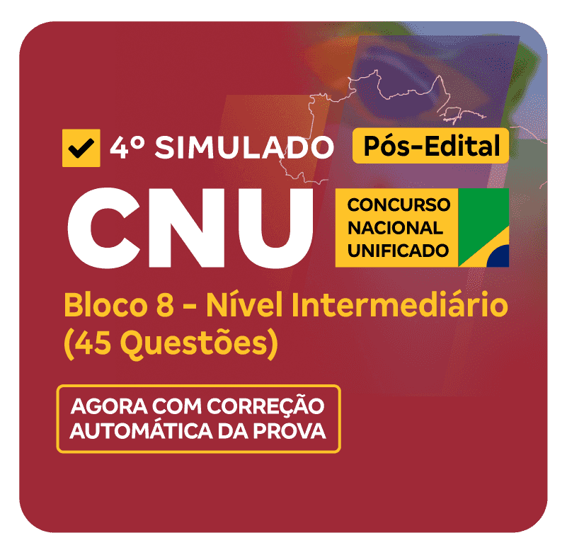 CNU - 4o Sim. - Bloco 8 - Nível Intermediário (45 Questões)_PNG_800x776