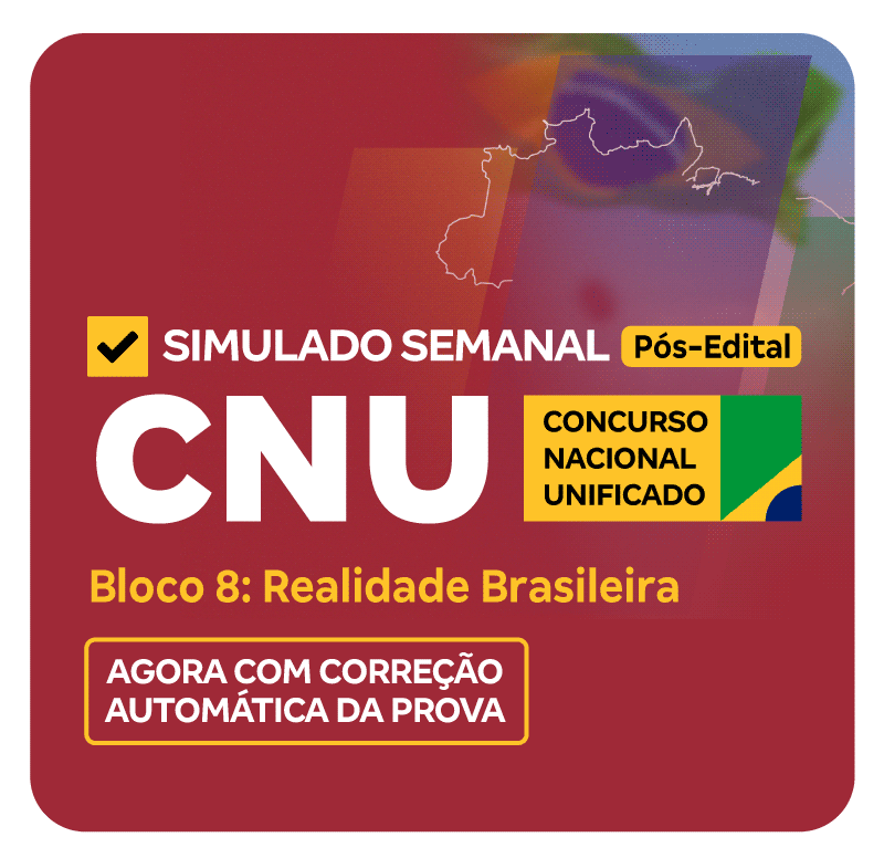 CNU - Simulado Semanal - Bloco 8 - Realidade Brasileira_PNG_800x776-8