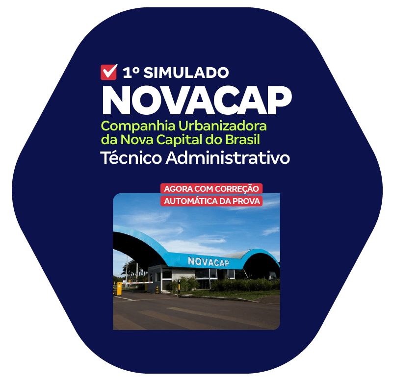 NOVACAP - 1º Simulado - Companhia Urbanizadora da Nova Capital do Brasil - Técnico Administrativo