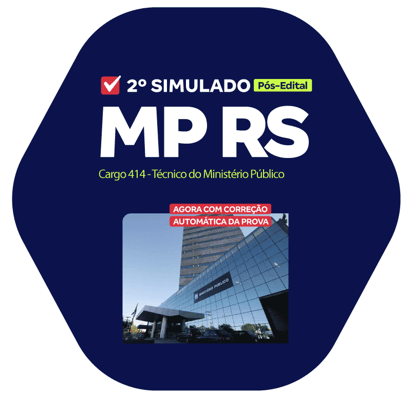 MP RS - 2º Simulado - Cargo 414 - Técnico do Ministério Público (Pós-Edital)