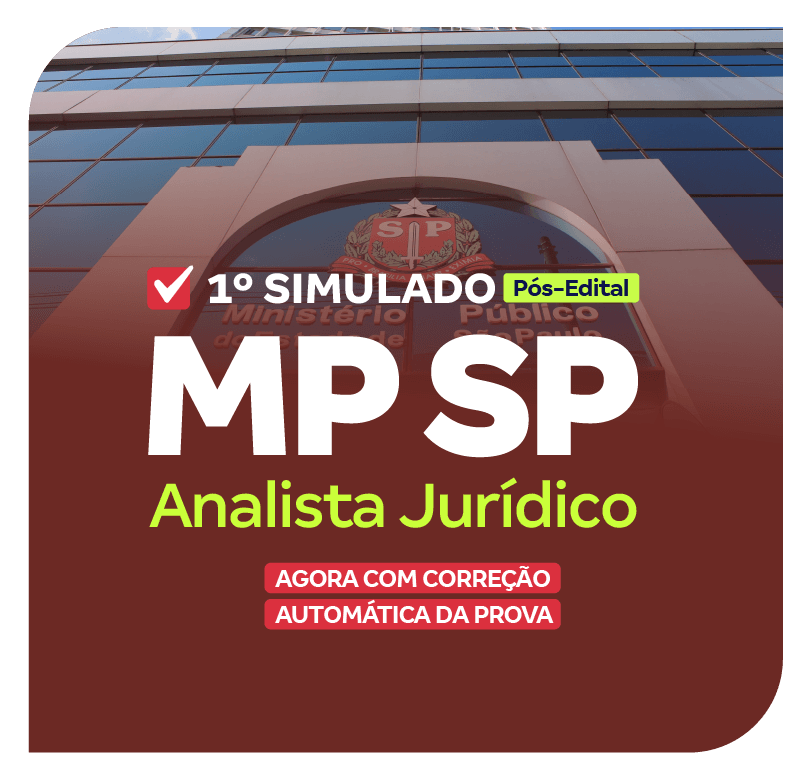 MP SP - 1º Simulado - Analista Jurídico (Pós-Edital)