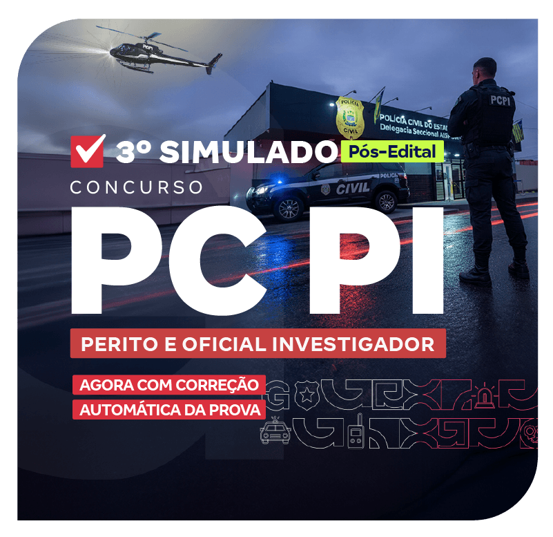 PC PI - 3º Simulado - Oficial Investigador (Pós-edital)
