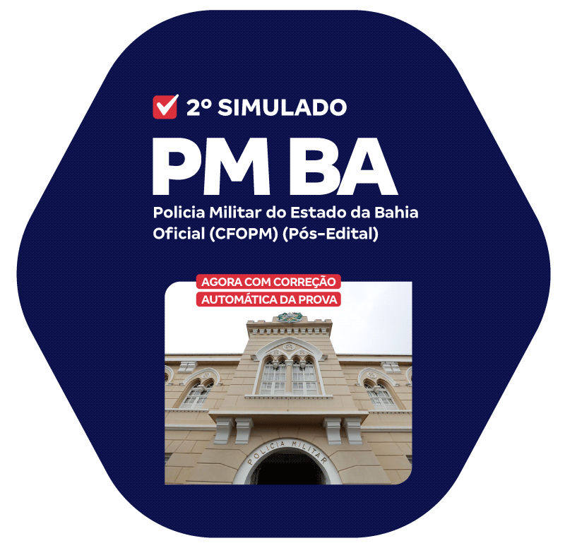 PM BA - 2o Simulado - Oficial (CFOPM)_LP