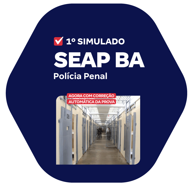 SEAP BA - 1o Simulado - Polícia Penal_VLP