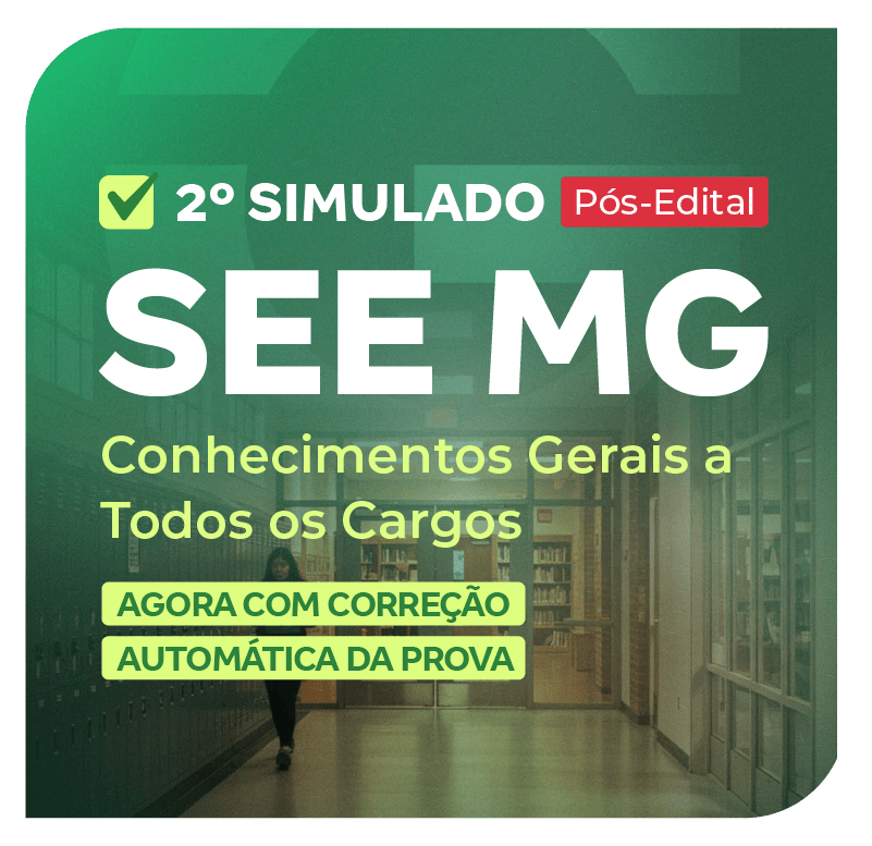SEE MG 2o Simulado Conhecimentos Gerais a Todos os Cargos Pós-Edital _PNG_800x776-8