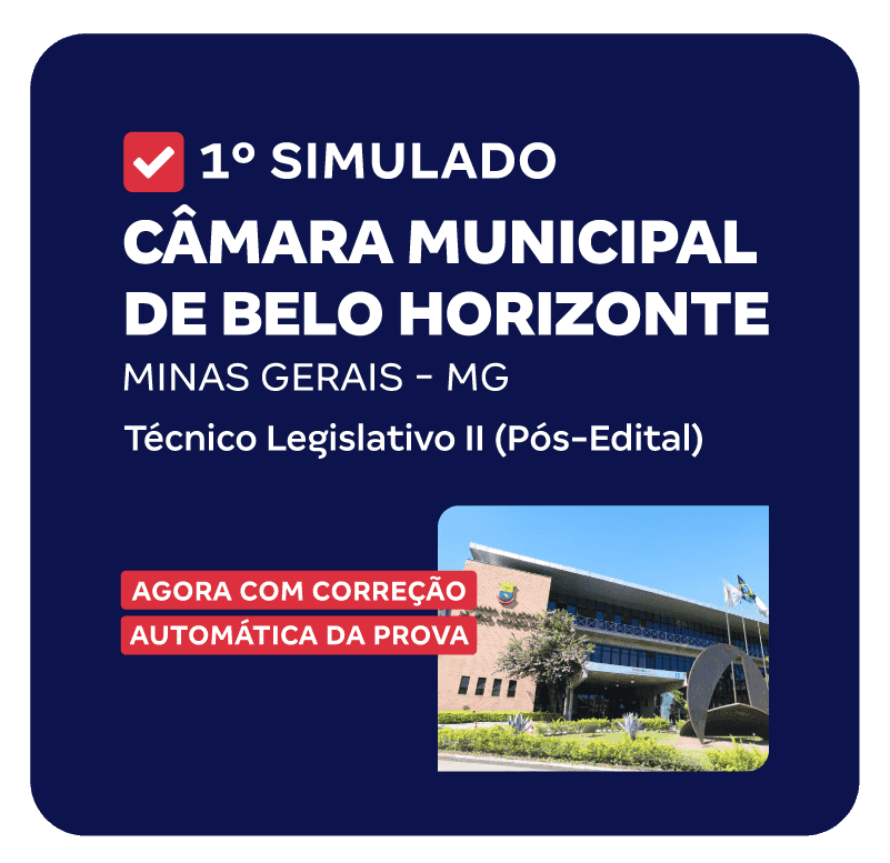 SIMULADO - Câmara Municipal de Belo Horizonte-MG - 1o Simulado - Técnico Legislativo II_PNG_800x776