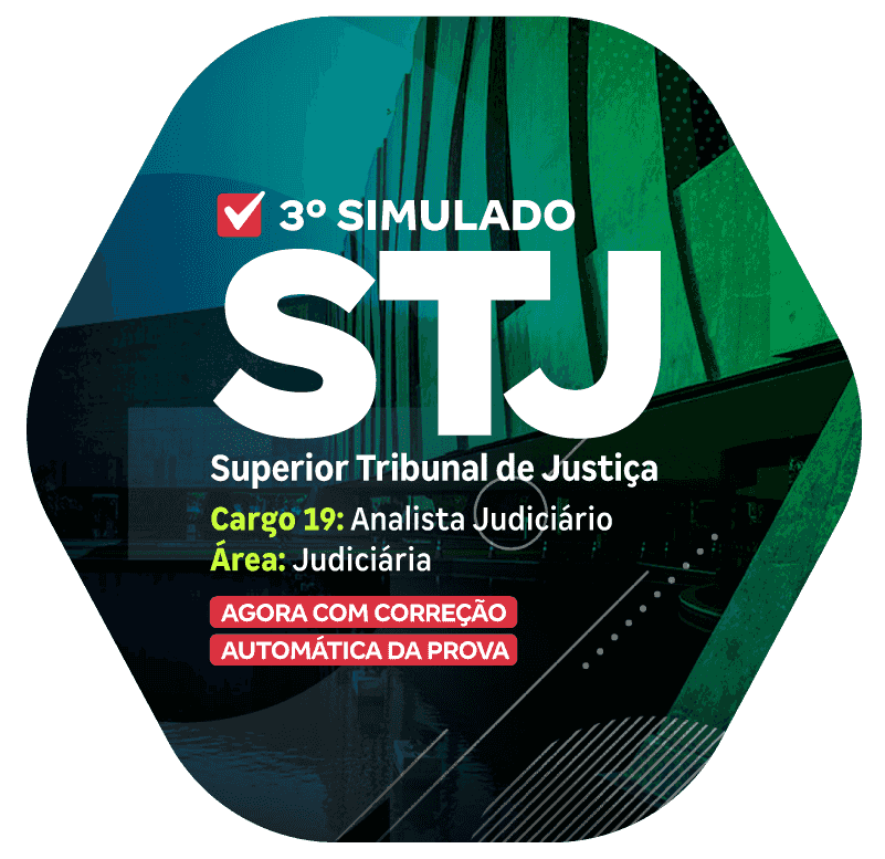 SIMULADO - __STJ - 3° Simulado - Cargo 19 Analista Judiciário - Área Judiciária_PNG_800x776