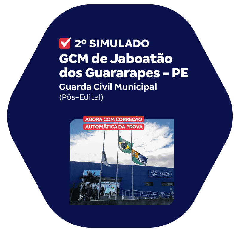 SIMULADOS - GCM de Jaboatão dos Guararapes - PE - 2o Simulado - Guarda Civil Municipal_PNG_800x776 (1)