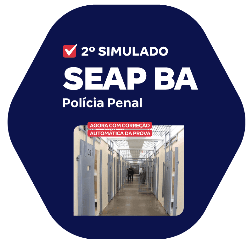 SIMULADOS - SEAP BA - 1o Simulado - Polícia Penal_PNG_800x776