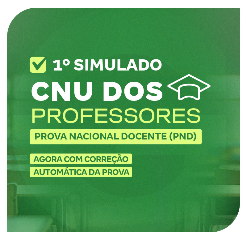 SIMULADOS CRONOGRAMA - PROVA NACIONAL DOCENTE - PND (CNU PROFESSORES) - 1o SIMULADO__PNG_800x776