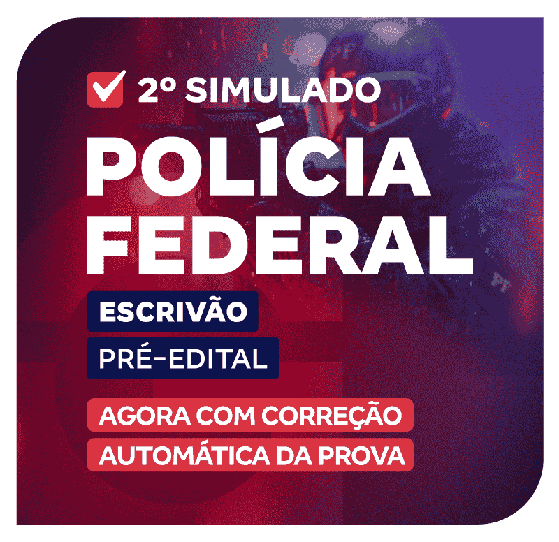 SIMULADOS-CRONOGRAMA---PF---2o-SIMULADO---ESCRIVÃO-(PRÉ-EDITAL)_LP