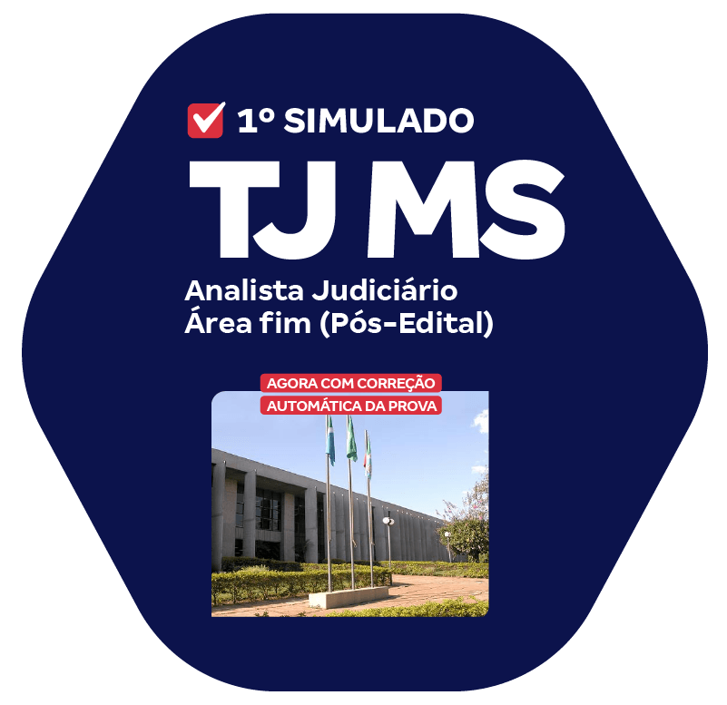 TJ MS 1o Simulado Analista Judiciário  Área fim Pós-Edital TJ SP - 1° Simulado - Cargo de Oficial de Justiça_LP-8