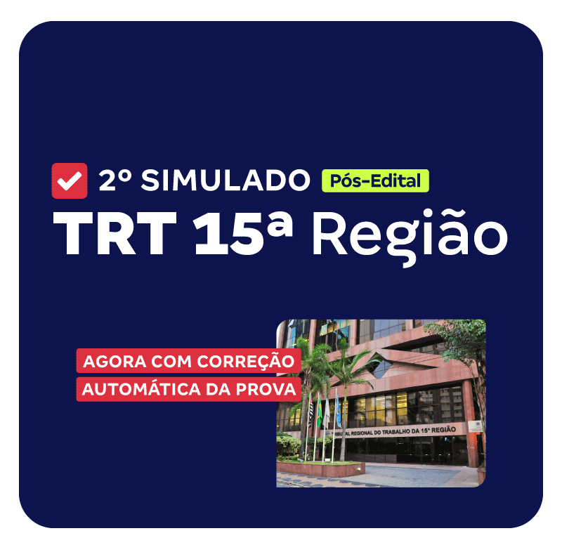 TRT 15ª Região - Simulados Gratuitos 