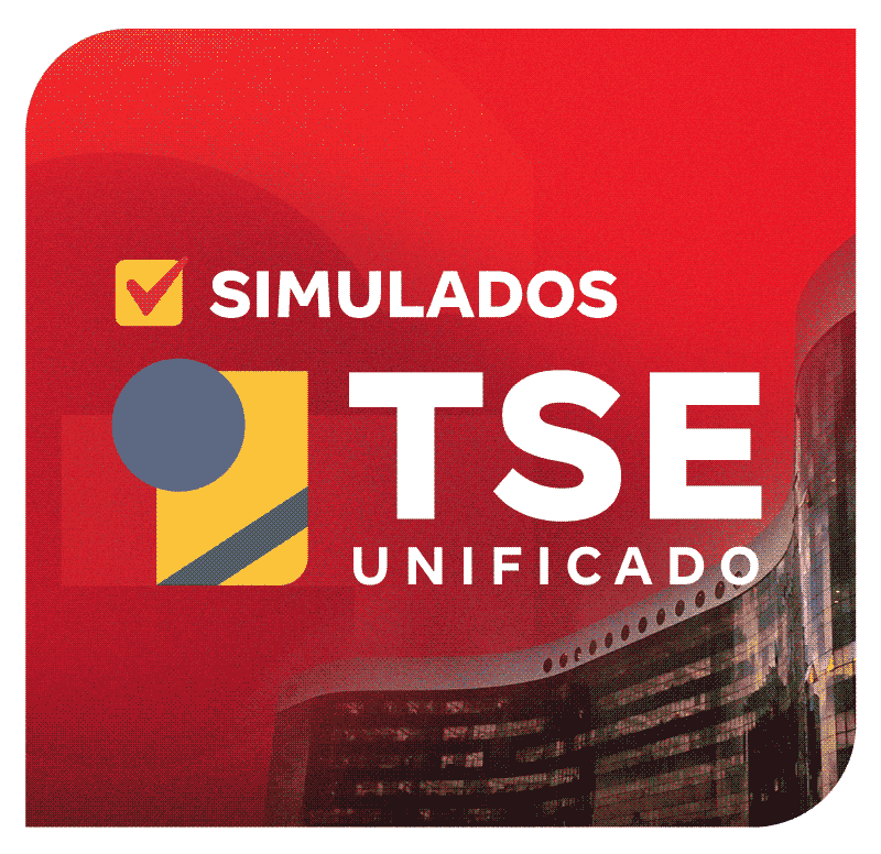 TSE + TREs (Concurso Unificado) - Simulados Pós-Edital