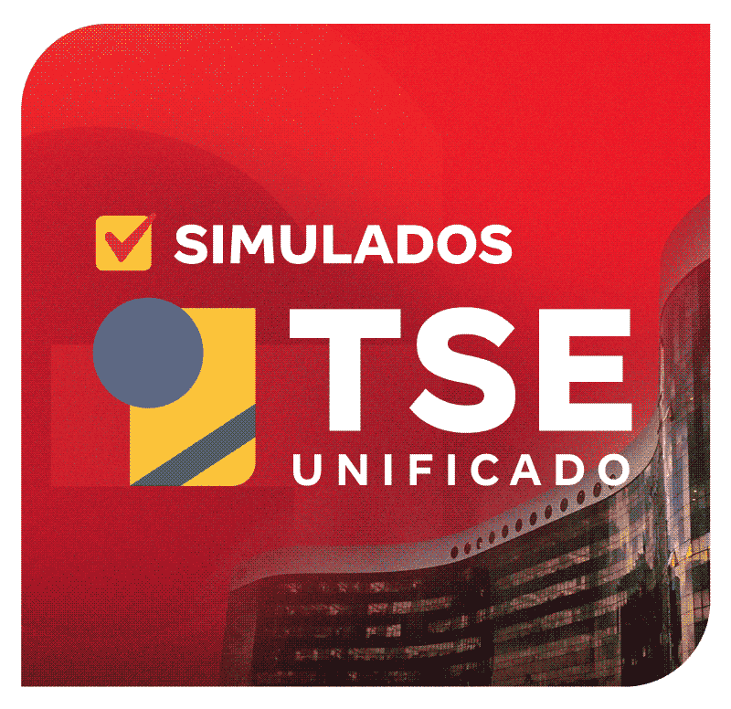 TSE + TREs (Concurso Unificado) - Simulados Gratuitos