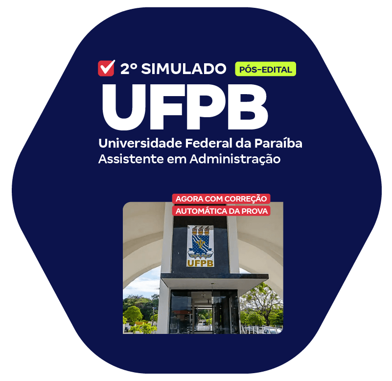 UFPB - Universidade Federal da Paraíba - 2º Simulado - Assistente em Administração (Pós-Edital)